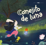 Conejito de luna / Silent book / Spanisch buch / Choi Young Ah