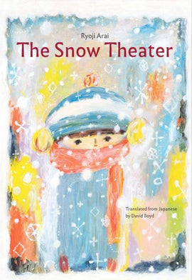 The Snow Theater /  Bilderbuch Englisch / Ryoji Arai