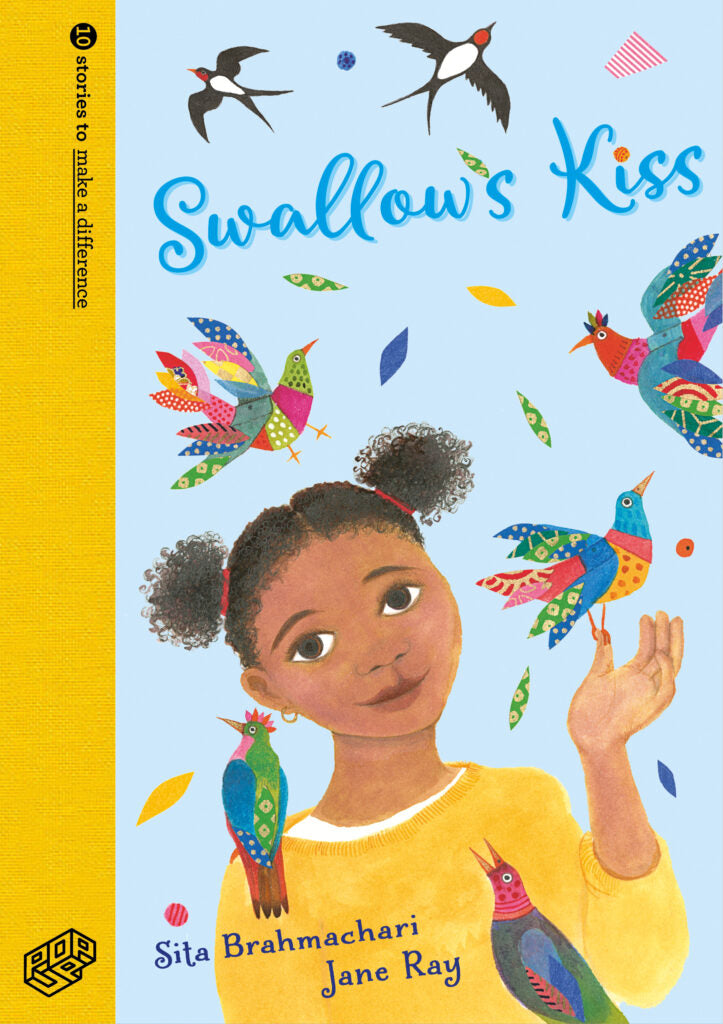 Swallow's Kiss / Kinderbuch Englisch / Jane Ray / Sita Brahmachari