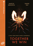 Together We Win / Kinderbuch Englisch / Marcus Sedgwick / Daniel Ido