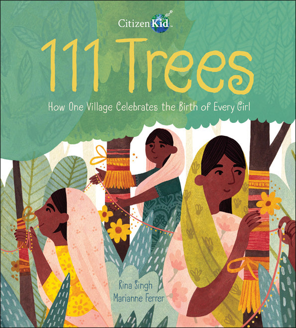 111 Trees / Kinderbuch Englisch / Rina Singh / Marianne Ferrer