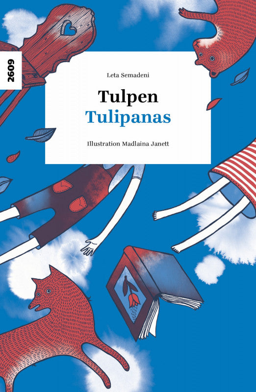 Tulpen / Tulipanas / Kinderbuch Deutsch-Vallader / Leta Semadeni / Madlaina Janett