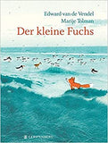 Der kleine Fuchs/ EDward van de Vendel, Mariji Tolman / Kinderbuch / Gerstenberg