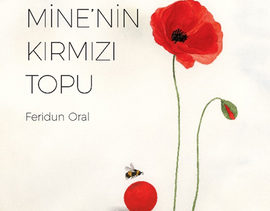 Mine’nin Kırmızı Topu / Kinderbuch Türkisch / Feridun Oral