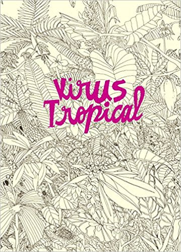 "Virus Tropical", Paola Power, Comic für Jugendliche, Spanisch