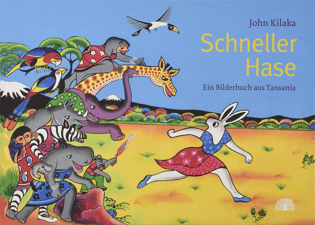 Schneller Hase / Kilaka, John /  Kinderbuch Deutsch / Baobab Books