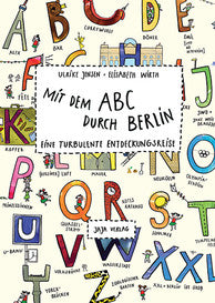 Mit dem ABC durch Berlin/  Ulrike Jensen / Elisabeth Wirth / Kinderbuch Deutsch