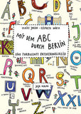 Mit dem ABC durch Berlin/  Ulrike Jensen / Elisabeth Wirth / Kinderbuch Deutsch