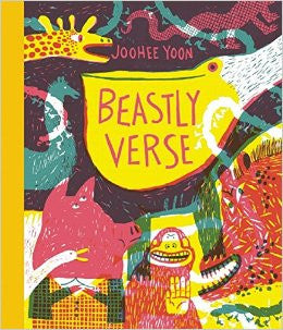 "Beastly Verse" Joohee Yoon / Bilderbuch Englisch, aus USA