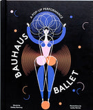 Bauhaus Ballet / Kinderbuch Englisch / Pop-Up-Buch / Lesley Barnes / Gabby Dawnay