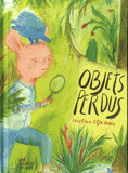 Objets Perdus / Cristina Sitja Rubio  / Kinderbuch Französisch