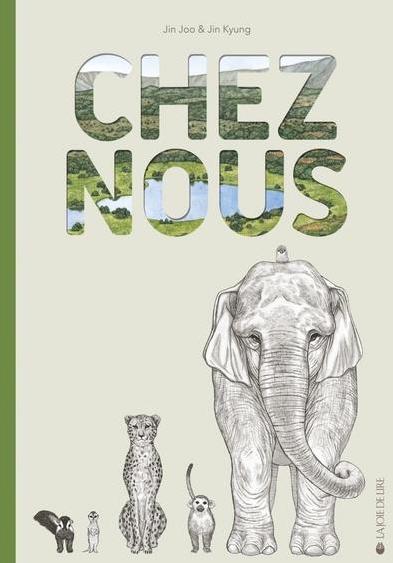 Chez Nous / Kinderbuch Französisch / Jin Joo / Jin Kyung