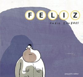 "Feliz" Fabio Zimbres / Comics Spanisch