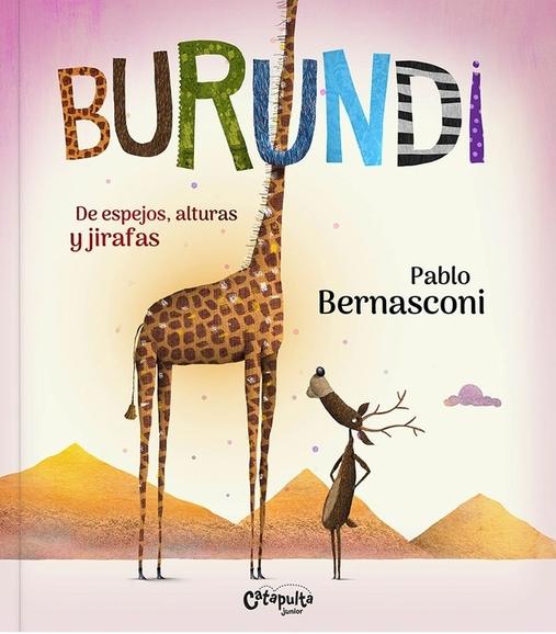 Burundi: de espejos, alturas y jirafas / Kinderbuch Spanisch / Pablo Bernasconi