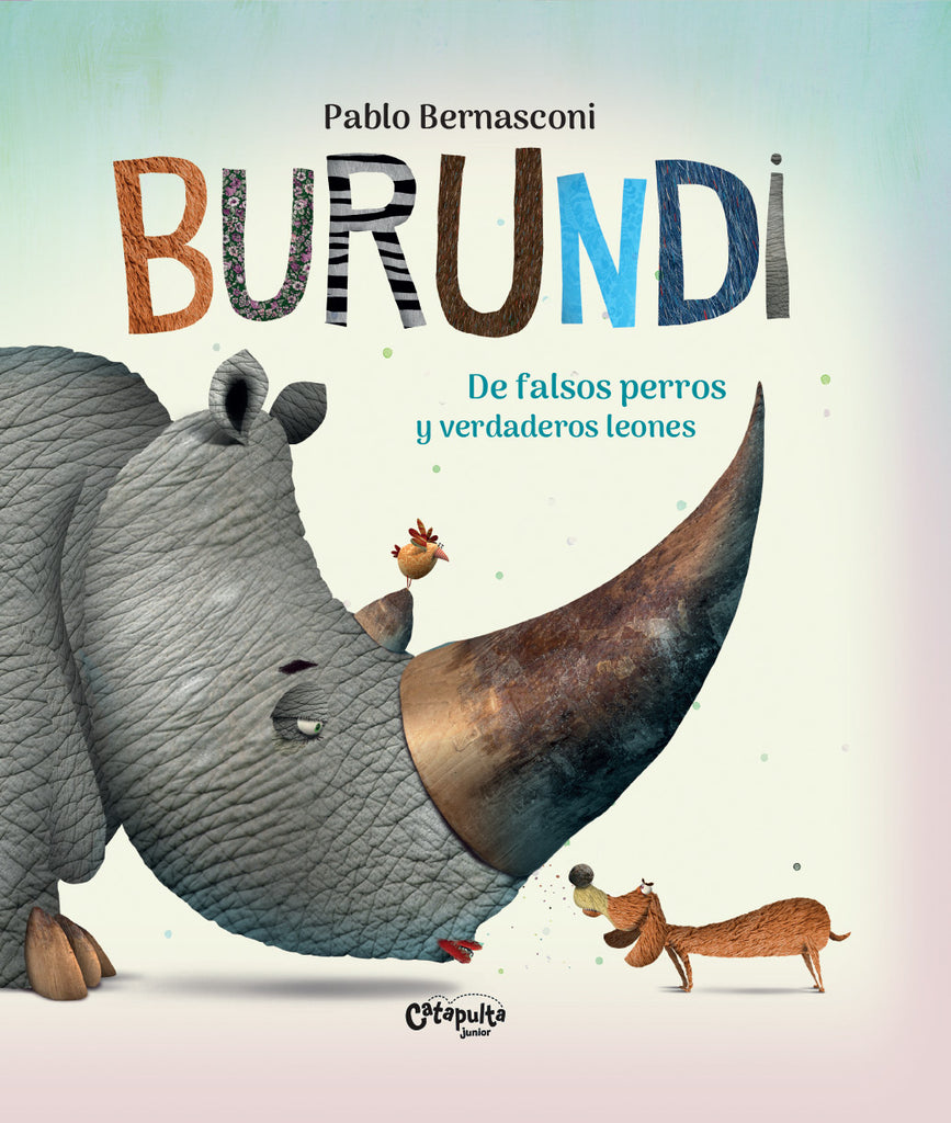 Burundi: de falsos perros y verdaderos leones / Kinderbuch Spanisch / Pablo Bernasconi