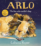 Arlo The Lion Who Couldn't Sleep / Kinderbuch Englisch / Catherine Rayner