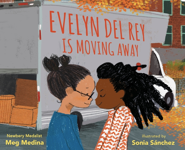 Evelyn Del Rey Is Moving Away / Kinderbuch Englisch / Meg Medina / Sonia Sánchez