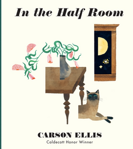 In the Half Room / Kinderbuch Englisch / Carson Ellis