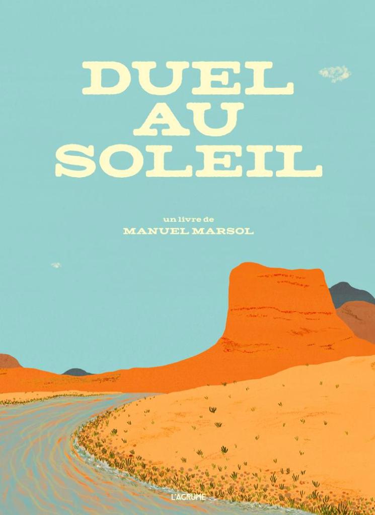 "Duel au soleil" Manuel Marsol / Kinderbuch Französisch