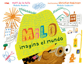 Milo imagina el mundo / Bilderbuch Spanisch / Matt de la Peña / Christian Robinson