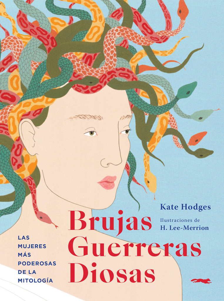 Brujas, guerreras, diosas / Kinderbuch Spanisch / Kate Hodges / Harriet Lee-Merrion