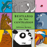 Bestiario de los contrarios / Kinderbuch Spanisch / Adrienne Barman
