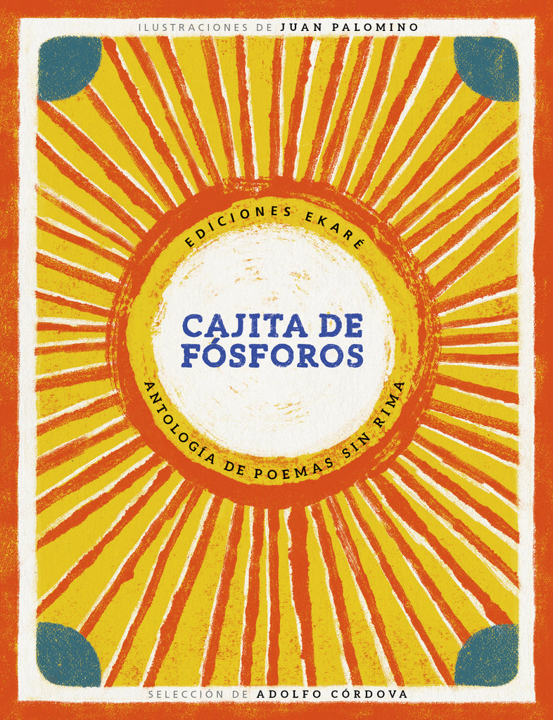Cajita de fósforos - Antología de Poemas sin Rima / Kinderbuch Spanisch / Adolfo Córdova / Juan Palomino
