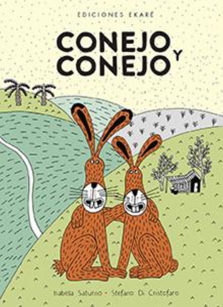 Conejo y conejo / Isabella Saturno, Stefano Di Cristofaro / Kinderbuch Spanisch