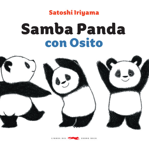 Samba Panda con Osito / Kinderbuch Spanisch / Satoshi Iriyama
