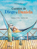 "Cuentos de Diego y Daniela" Verónica Uribe, Ivar Da Coll / Kinderbuch Spanisch
