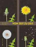 Von Zeit zu Zeit / Kinderbuch Deutsch / Bernadette Gervais