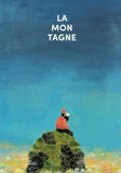 La Montagne / Manuel Marsol / Carmen Chica / Kinderbuch Französisch