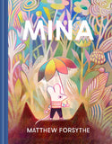 Mina / Kinderbuch Deutsch / Matthew Forsythe