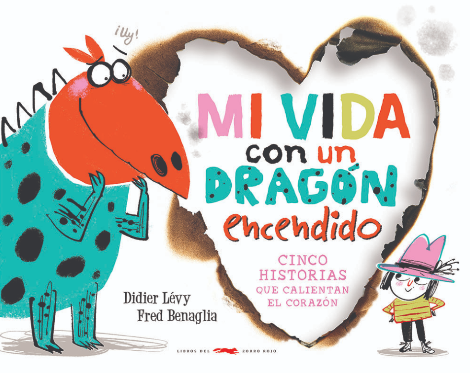 "Mi vida con un dragón encendido"  Didier Lévy / Kinderbuch Spanisch