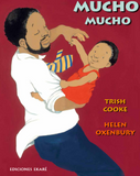 "Mucho Mucho" Trish Cooke, Helen Oxenbury / Kinderbuch Spanisch
