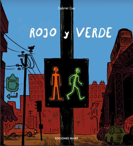 Rojo y Verde / Kinderbuch Spanisch / Gabriel Gay