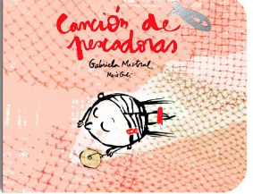 Canción de pescadoras / Kinderbuch Spanisch / Gabriela Mistral / Mercè Galí,