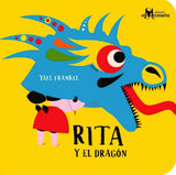 Rita y el dragón / Kinderbuch Spanisch / Yael Frankel / Amanuta