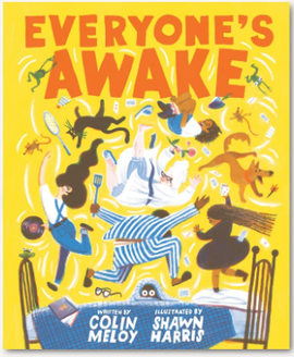 Everyone's Awake / Kinderbuch Englisch / Colin Meloy / Shawn Harris.