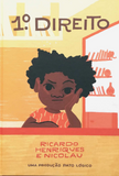 1.º Direito / Kinderbuch Portugiesisch / Ricardo Henriques / Nicolau
