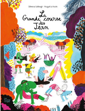 La Grande course des Jean / Kinderbuch Französisch / Magali Le Huche / Clémence Sabbagh