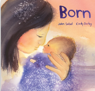 Born / Kinderbuch Englisch / John Sobol / Cindy Derby