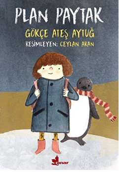 Plan Paytak / Kinderbuch Türkisch / Gökçe Ateş Aytuğ