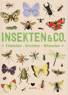 Insekten & Co. - Entdecken · Verstehen · Mitmachen / Kinderbuch Deutsch / roots
