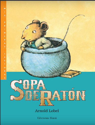 Sopa de ratón / Kinderbuch Spanisch / Arnold Lobel