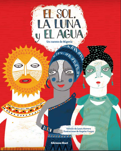 El Sol, la Luna y el Agua / Kinderbuch Spanisch / Laura Herrera / Ángeles Vargas