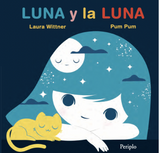 Luna y la luna / Kinderbuch Spanisch / Laura Wittner / Pum Pum