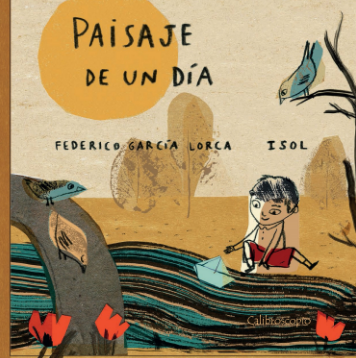 Paisaje de un día / Kinderbuch Spanisch / Federico García Lorca / Isol
