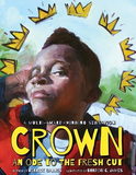 Crown: An Ode to the Fresh Cut / Kinderbuch Englisch / Derrick Barnes / Gordon C. James