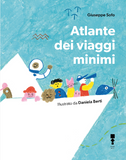 Atlante dei viaggi minimi / Kinderbuch Italienisch / Giuseppe Sofo / Daniela Berti
